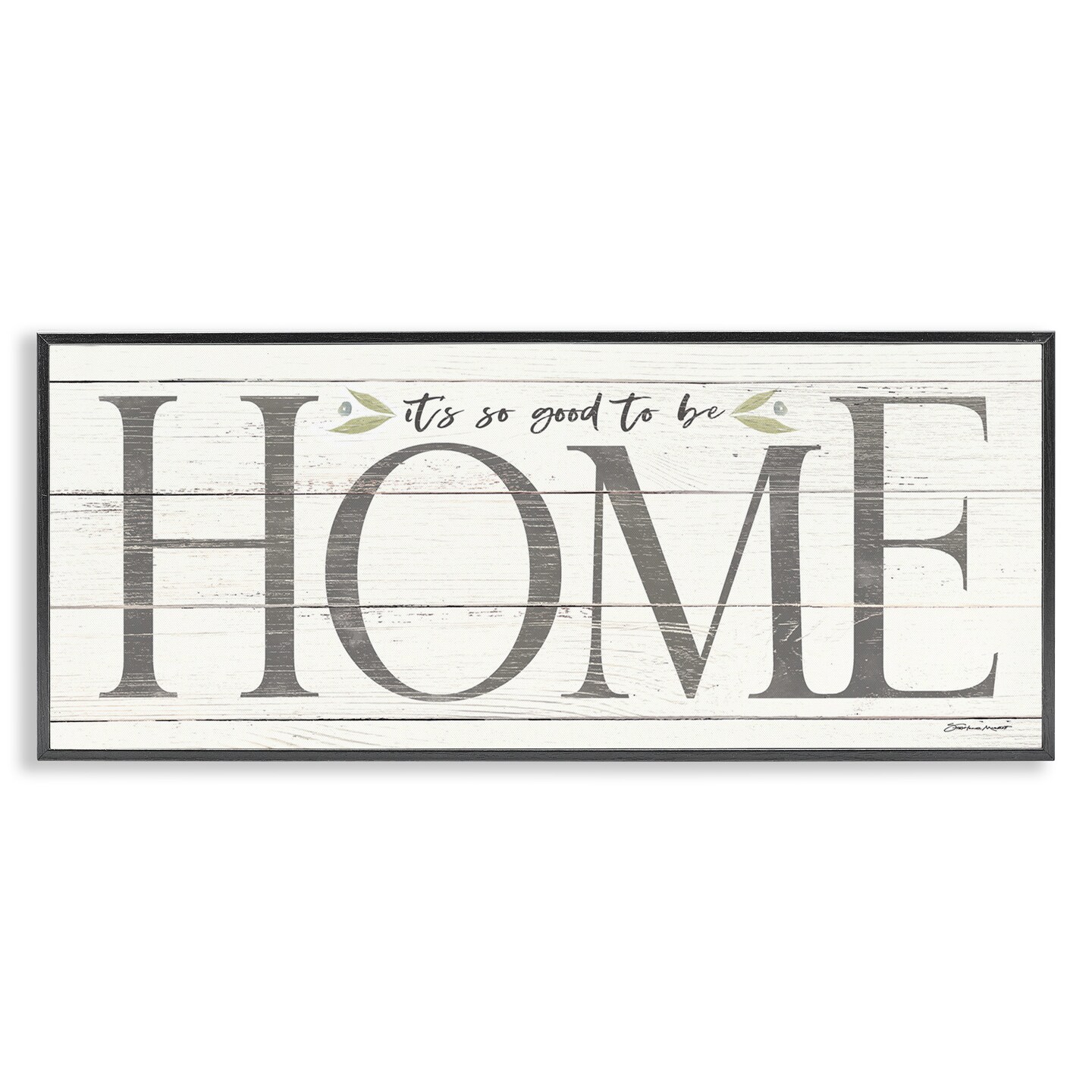 Stupell Industries Good To Be Home Family Inspirational Framed Giclee Art