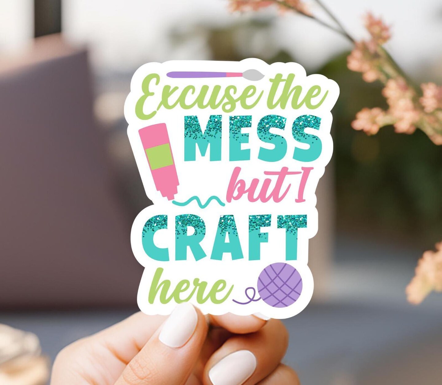 Excuse The Mess But I Craft Here Sticker, laptop sticker, kindle ...