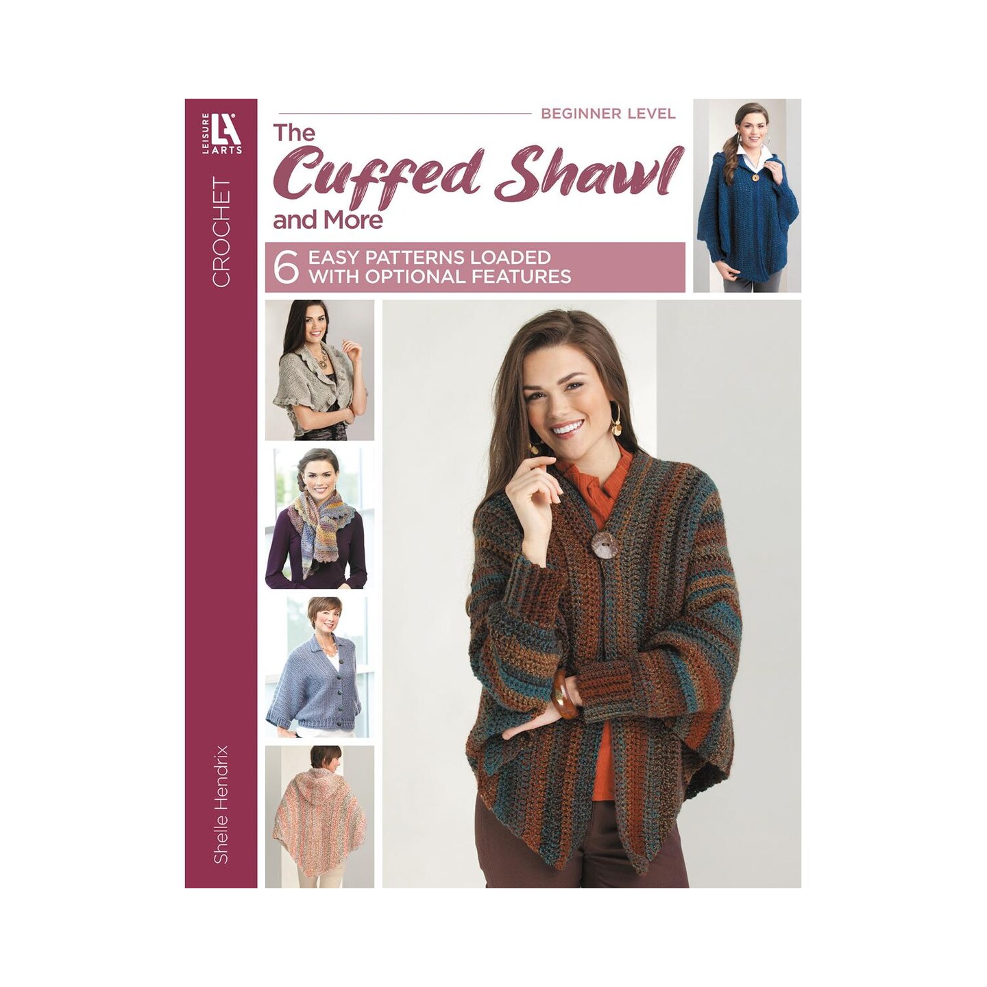 Leisure Arts The Cuffed Shawl And More Crochet Book, Crochet Book, Pattern Books, Books Patterns, Patterns, Stitch Patterns For Beginners
