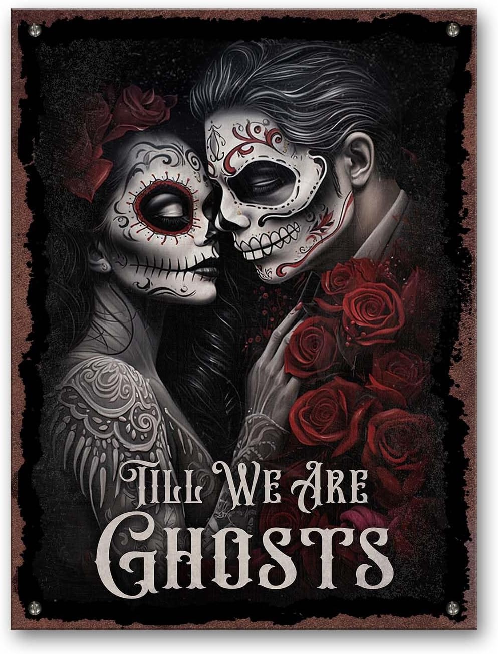 Couple Printed Metal Sign, 11.8x15.7 Inches, Gothic Skull Couple Valentines Decor, Romance Sugar Skull Lady Couple Wall Art; Gothic Bedroom Decor