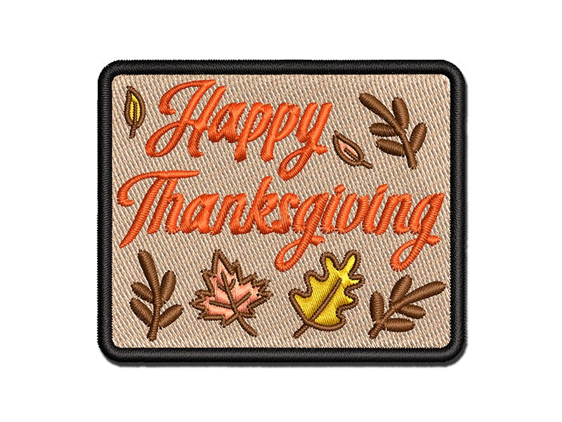 Happy Thanksgiving Fall Leaves Multi-Color Embroidered Iron-On or Hook & Loop Patch Applique