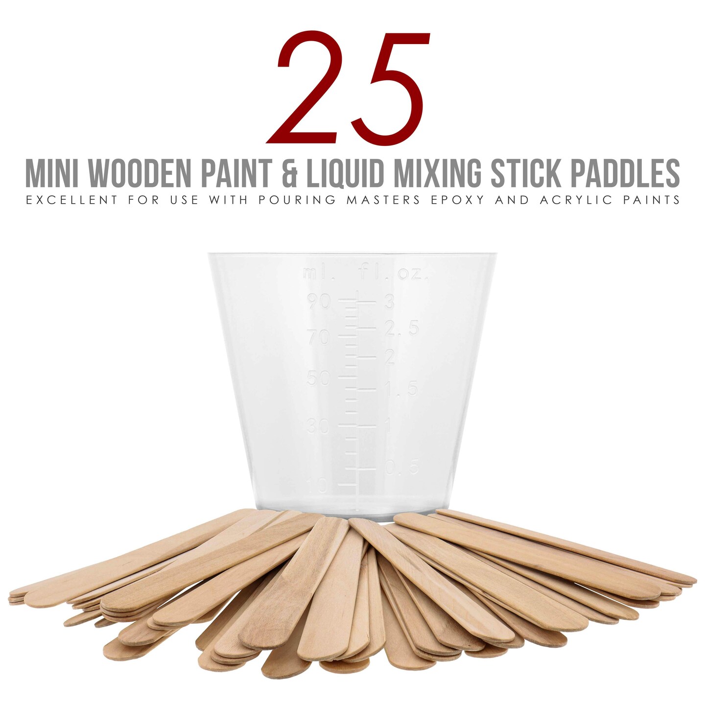 Pouring Masters 3 Ounce (90ml) Graduated Plastic Measuring Cups (100 Clear Cups &#x26; 25 Mixing Sticks) - OZ, ML Measurements, Acrylic Paint, Resin, Epoxy