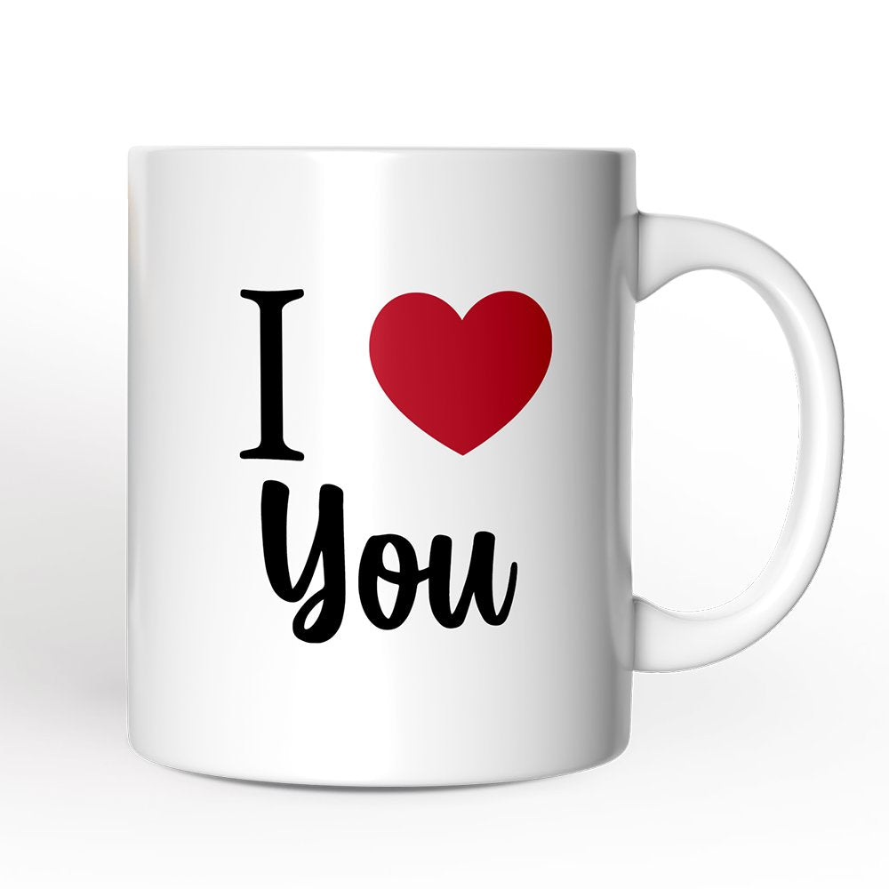 I Love You Mug, Romantic I Heart You Gift