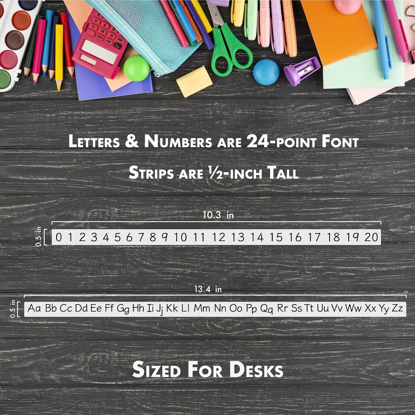 Removable Stickers - Alphabet Letters Desk Strips & Numbers Desk Strips (8 Pack)