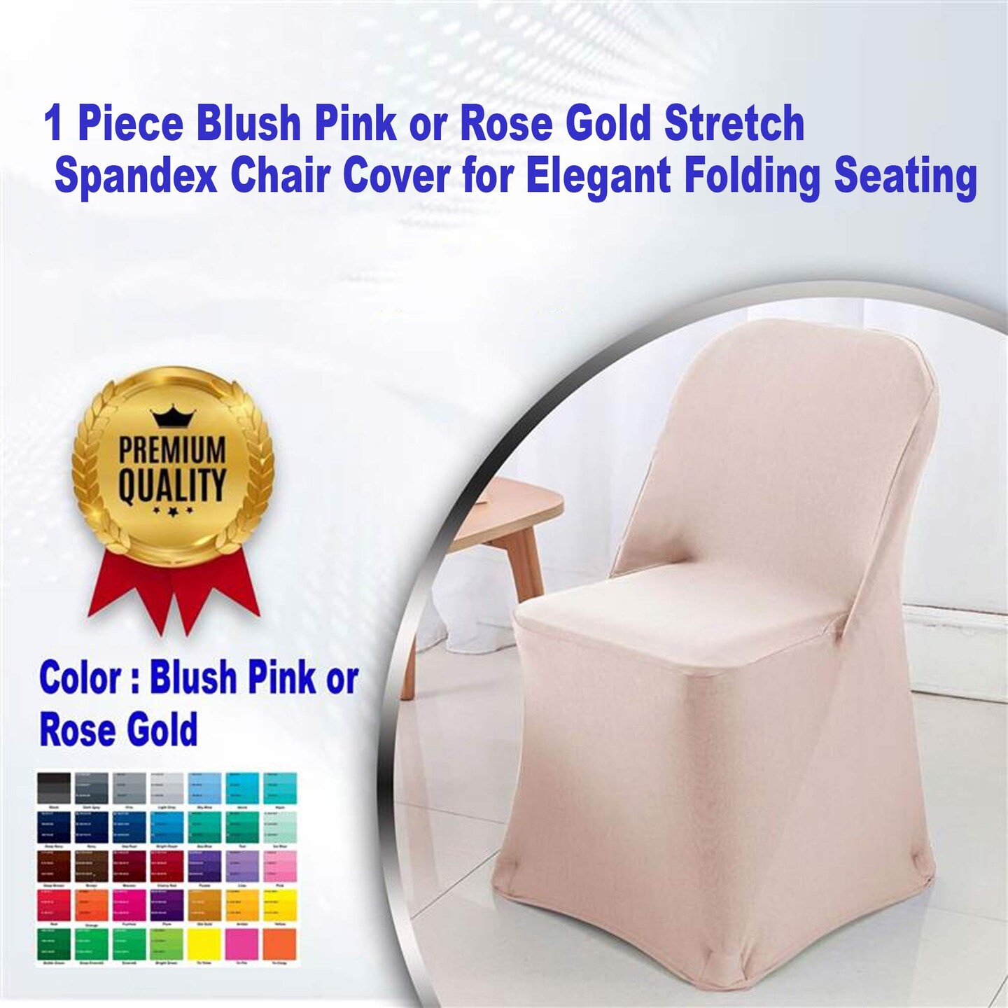 Piece Blush Pink or Rose Gold Stretch Spandex Chair Cover for Elegant  Folding Seating