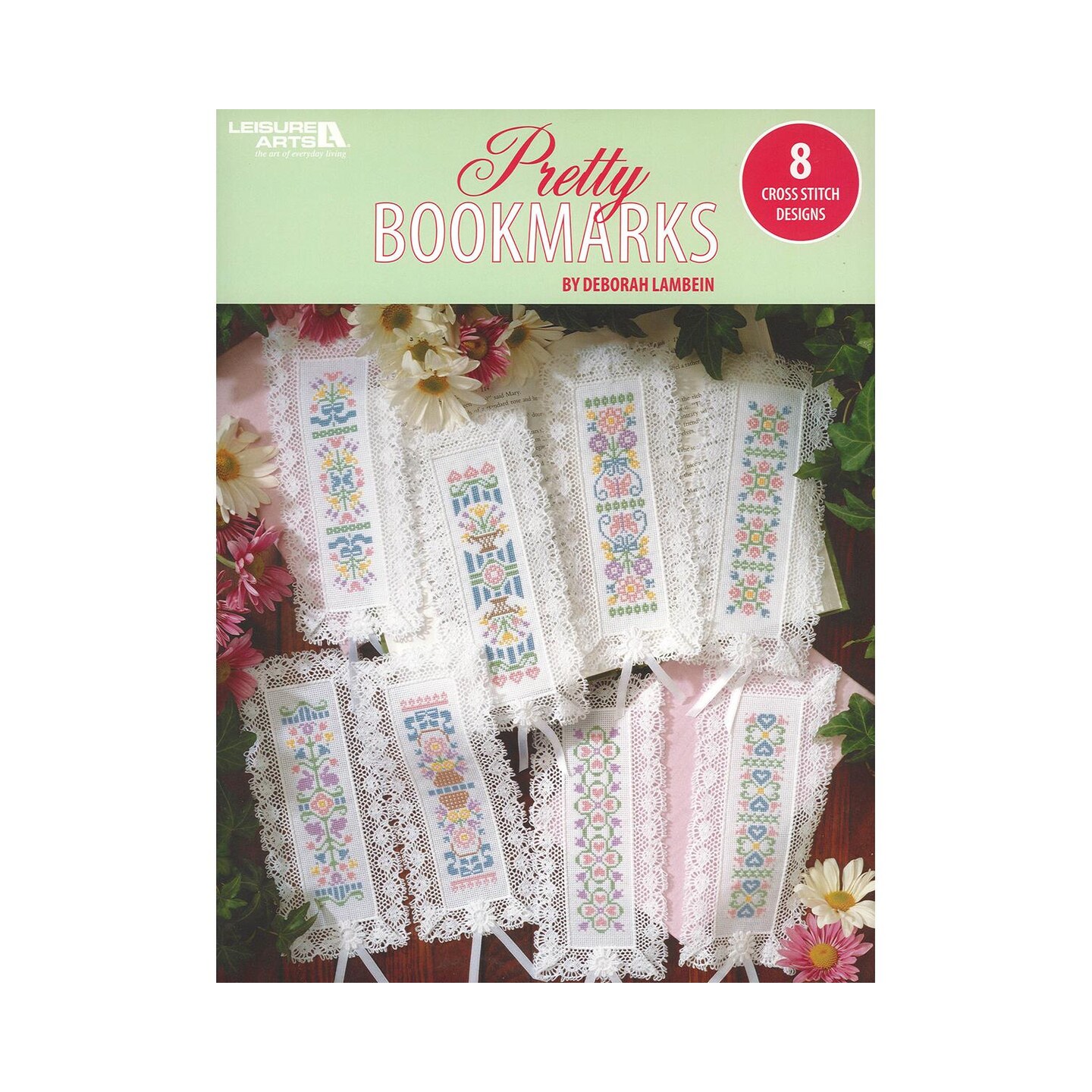 Leisure Arts Pretty Bookmarks 8 Cross Stitch Book, Cross Stitch Patterns, Books, Pattern Book, Design Books, Design Books