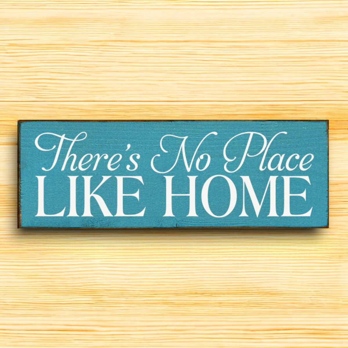 'There's No Place Like Home' Knotty Pine Wood Sign Small Rustic Wall Decor