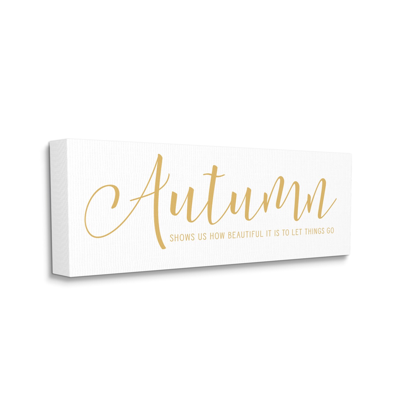 Motivational Autumn Quote Casual Yellow Calligraphy Text Canvas Art