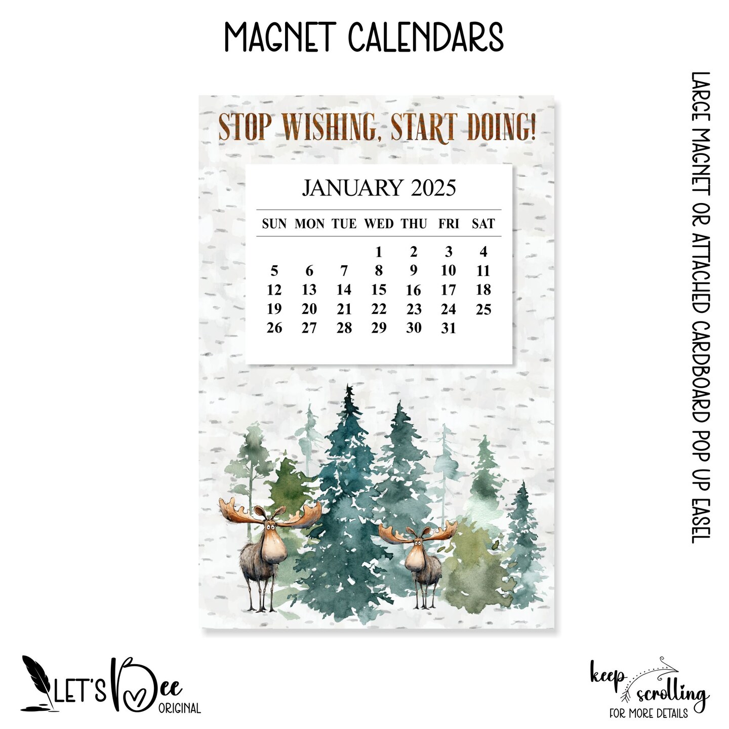 2025 Inspiring Refrigerator Calendar, 2025 Moose Fridge Calendar