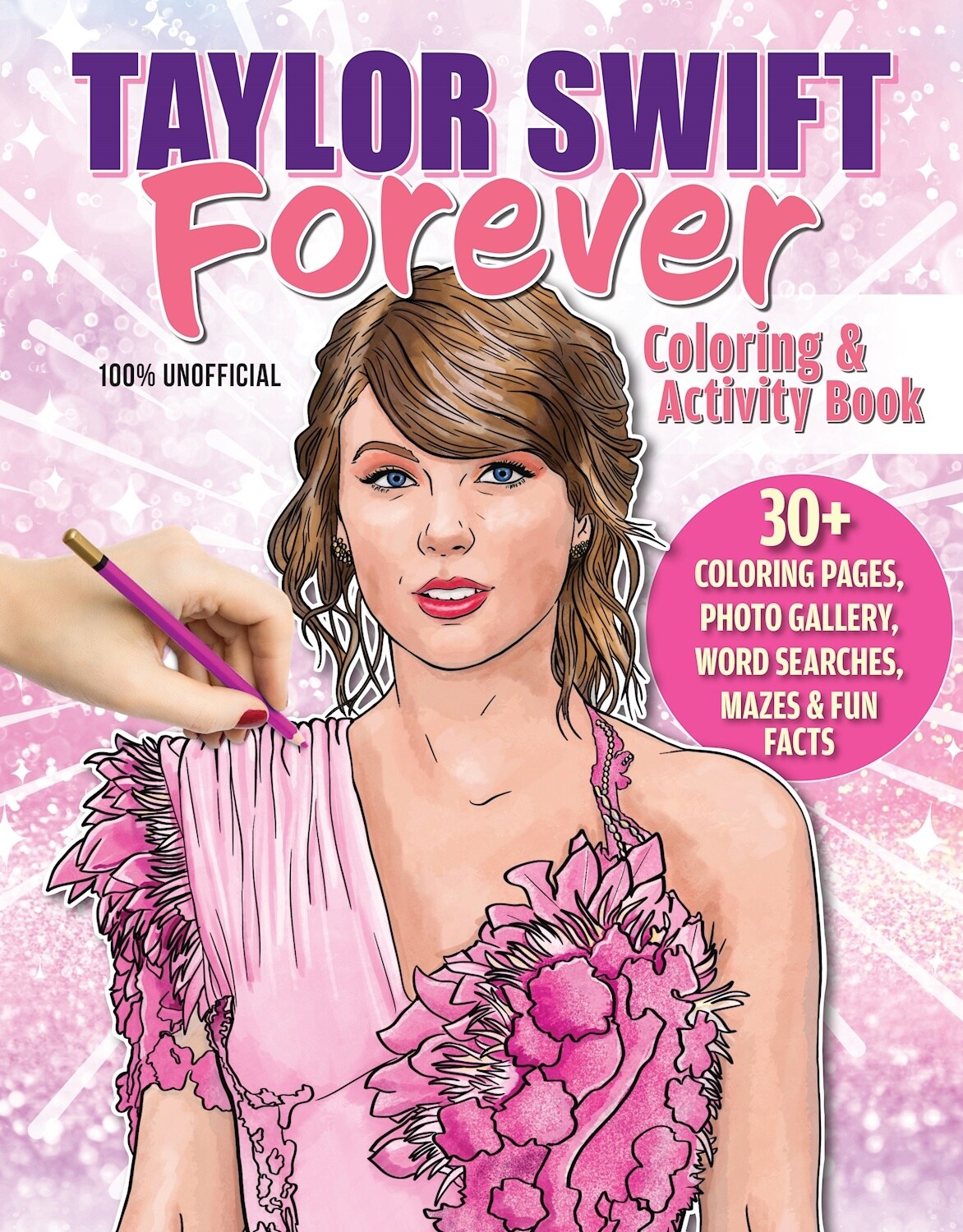 Taylor Swift Forever Coloring &#x26; Activity Book-Softcover