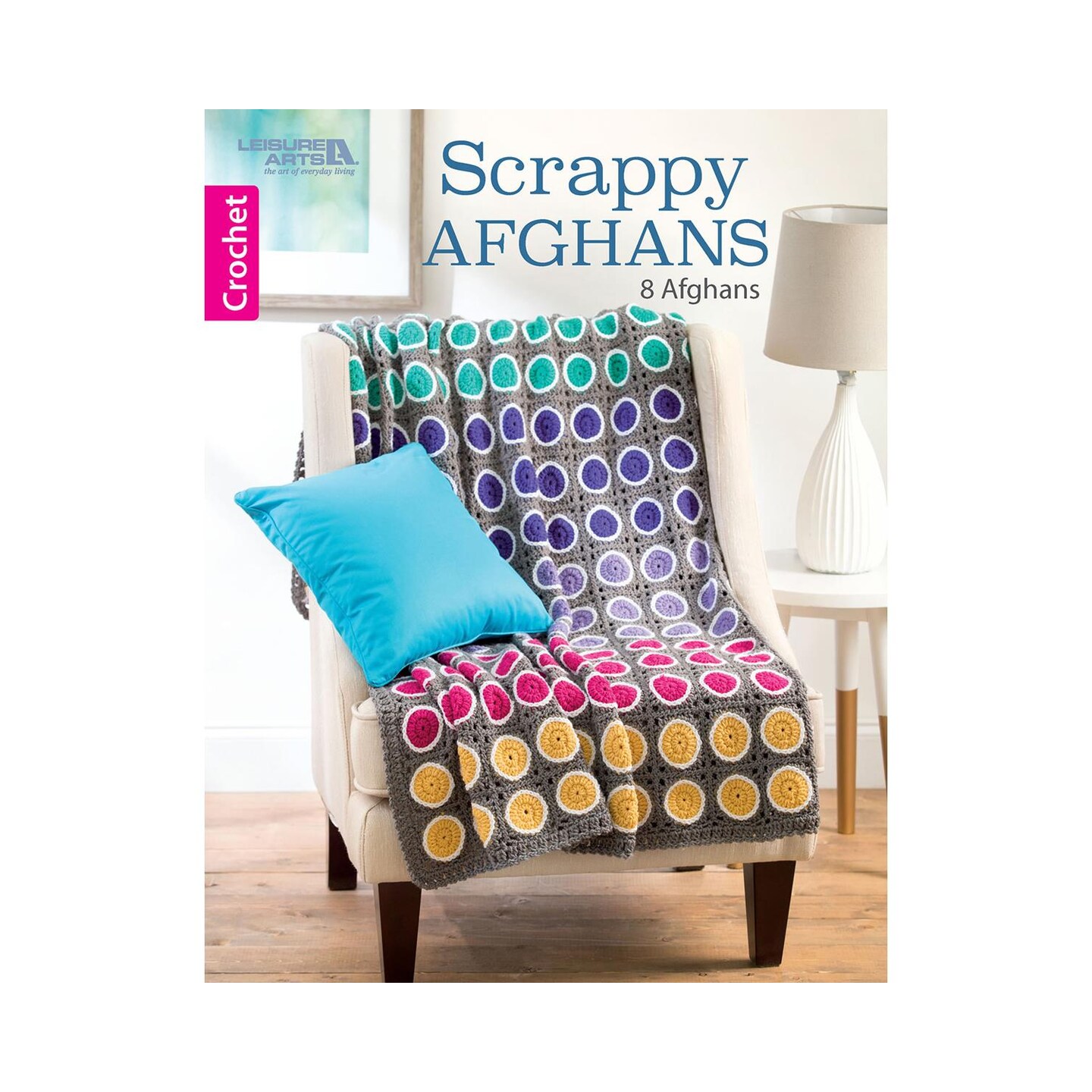 Leisure Arts Scrappy Afghans Crochet Book, Crochet Book, Pattern Books ...