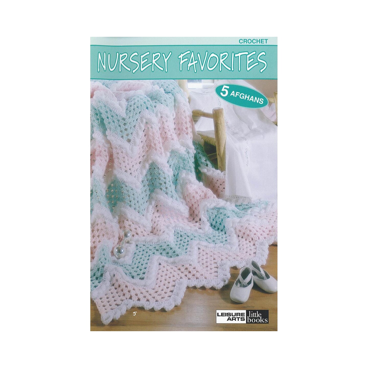 Leisure Arts Crochet Nursery Favorites Crochet Book &#x2013; Step-by-Step Stitch Guide with Easy Patterns and Techniques, Learn to Crochet with This Crochet Pattern Books