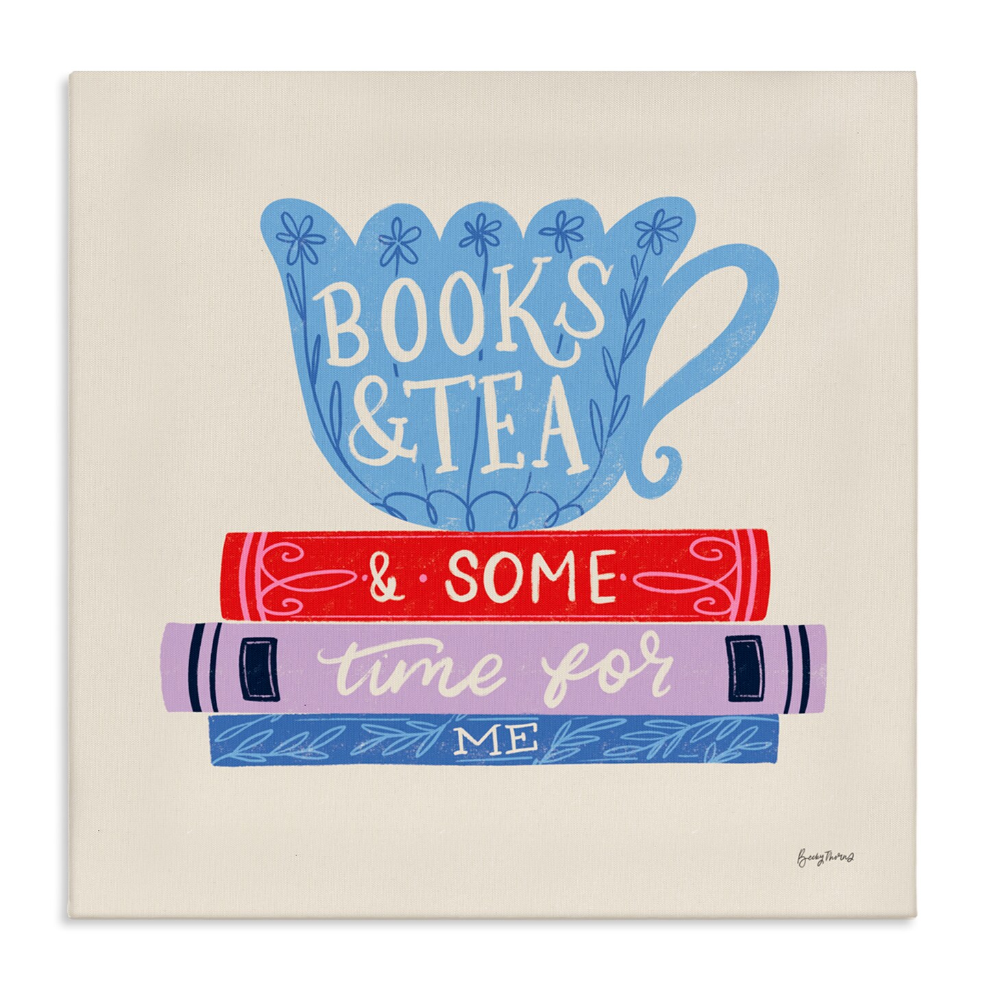 Stupell Industries Books Tea Time For Me Canvas Wall Art, design by Becky Thorns