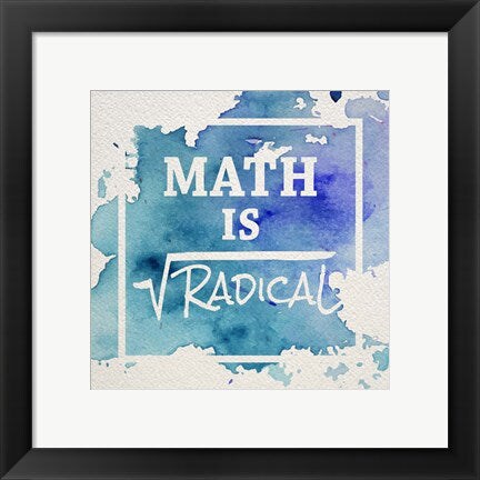 Watercolour Math Frame Framed Art Math Is Radical Watercolor Splash Blue Wall Decor 18x24 ...