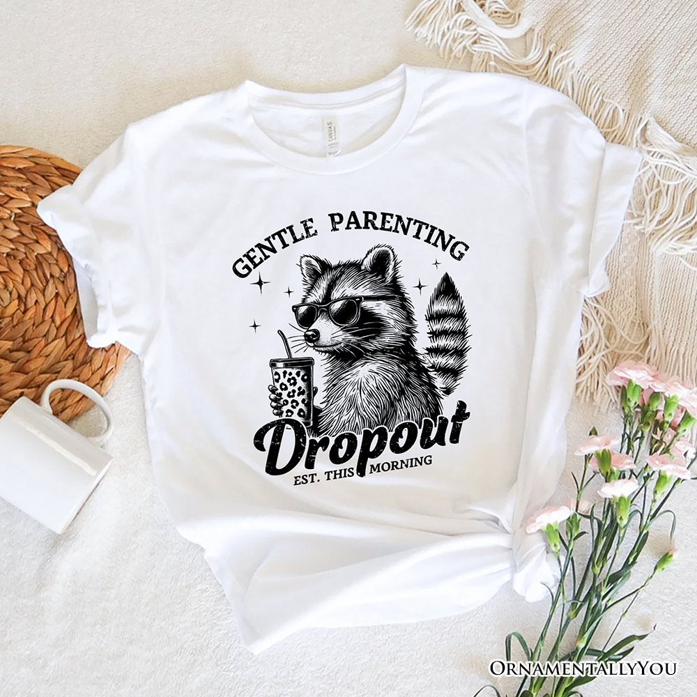 Gentle Parenting Dropout Raccoon T-Shirt, Tired Parent Humor Retro White and Natural Mom Tee