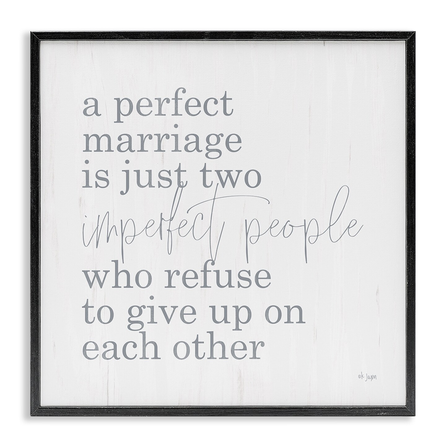 Stupell Industries Perfect Marriage Refuse to Give Up Framed Giclee, design by Jaxn Blvd.