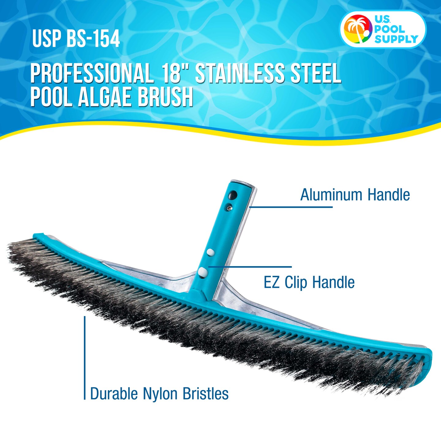 U.S. Pool Supply&#xAE; Professional 18&#x22; Stainless Steel Pool Algae Brush with Heavy Duty Aluminum Handle, EZ Clips - Durable Wire Bristles, Scrub &#x26; Remove Rust Stains Debris