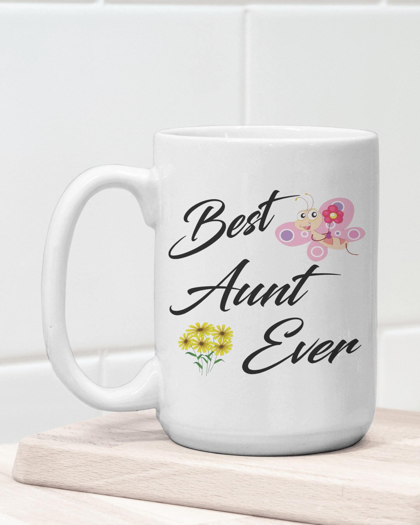 Best Aunt Ever Ceramic Coffee Mug, my best friend, family love, my