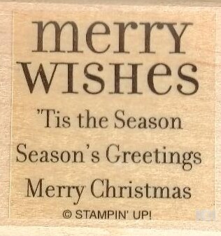 Stampin&#x27; Up! Merry Wishes Rubber Mounted Wooden Stamp
