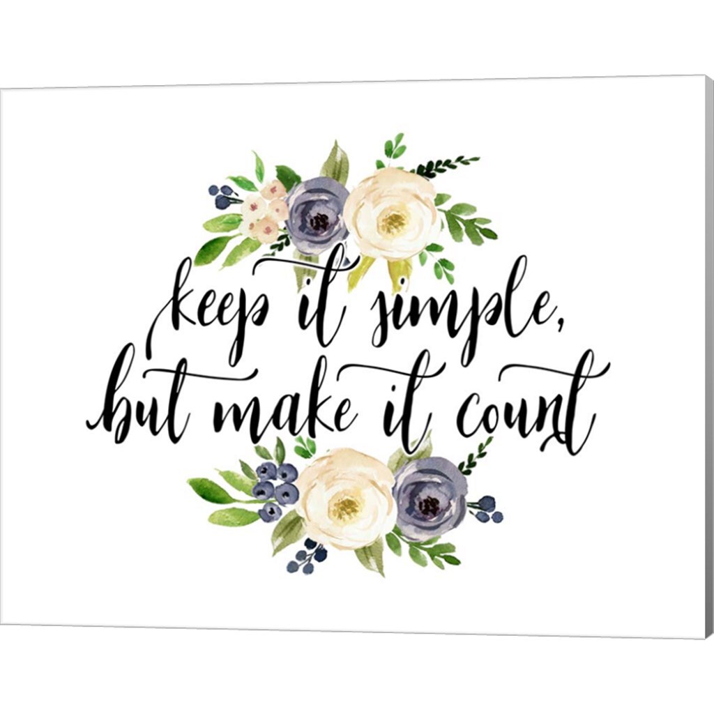 Keep It Simple by Tara Moss 20&#x22; x 16&#x22; Canvas Wall Art