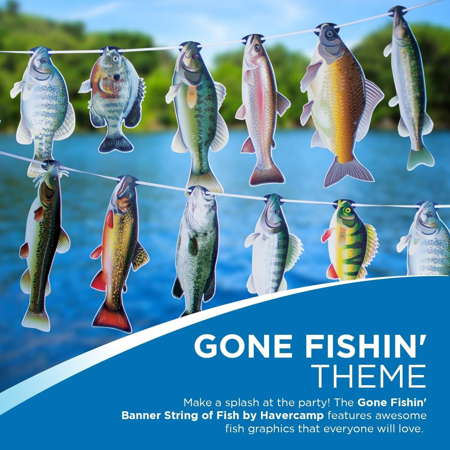 Havercamp Gone Fishin String Hanging Banner for Fish Fry, Bass Fishing, Freshwater Pond &#x26; Salt Water Tournament Fishing Decorations