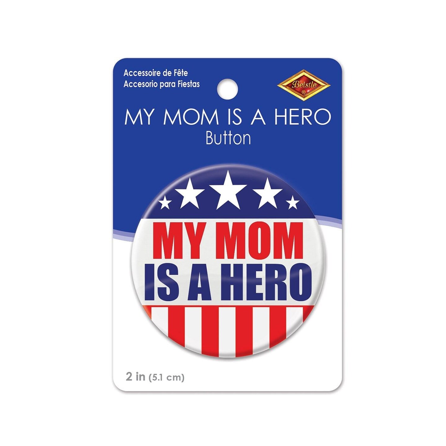 6 Pack Beistle My Mom Is A Hero Button