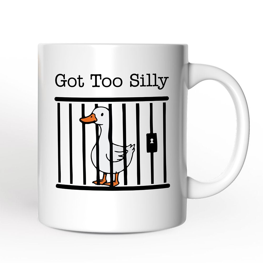Jailed Goose Mug, Got Too Silly Funny Gift