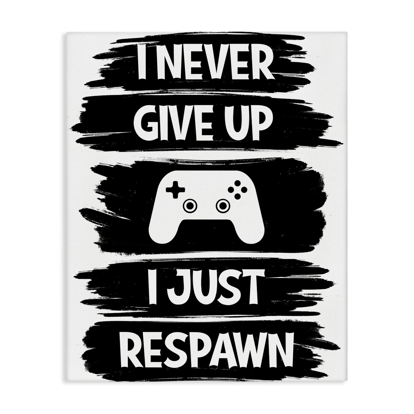 Stupell Industries Never Give Up Just Respawn Canvas, design by Marcus Prime