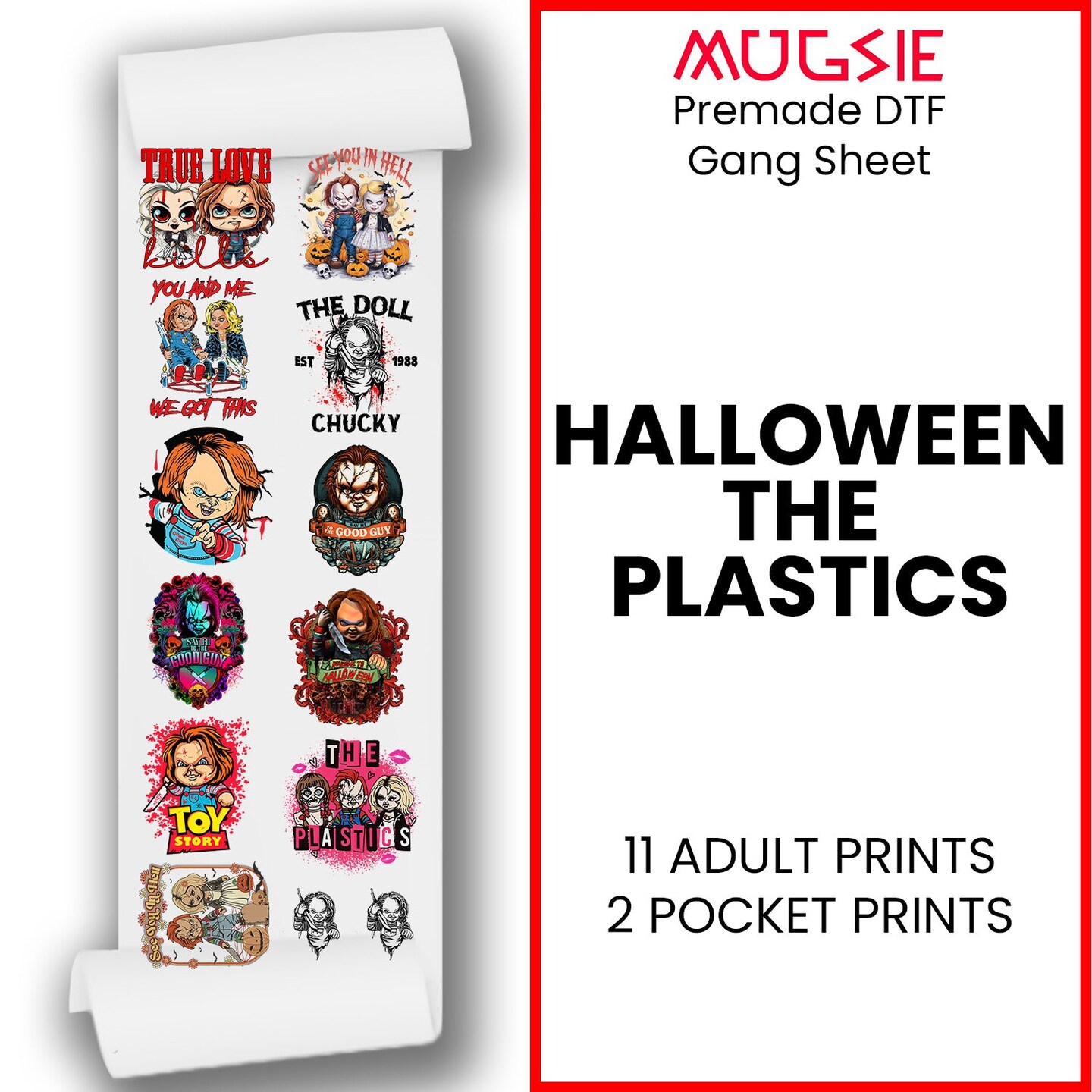 The Plastics Halloween DTF Transfer 22x60 Direct-to-Film Gang Sheets Iron On Transfers - 11 Adult Prints and 2 Pocket Prints