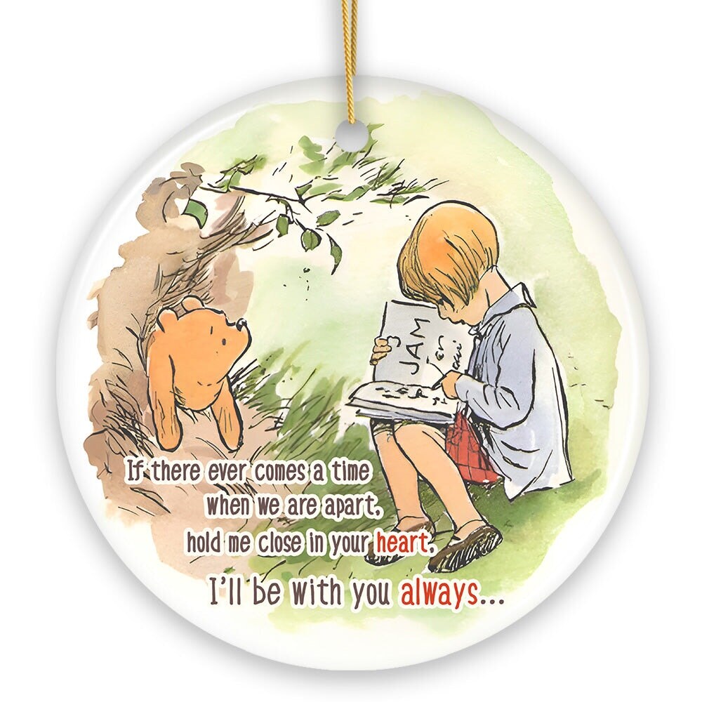 If We&#x27;re Apart Keep Me in Your Heart Ceramic Ornament, Sentimental Pooh and Friends Quote Christmas Gift