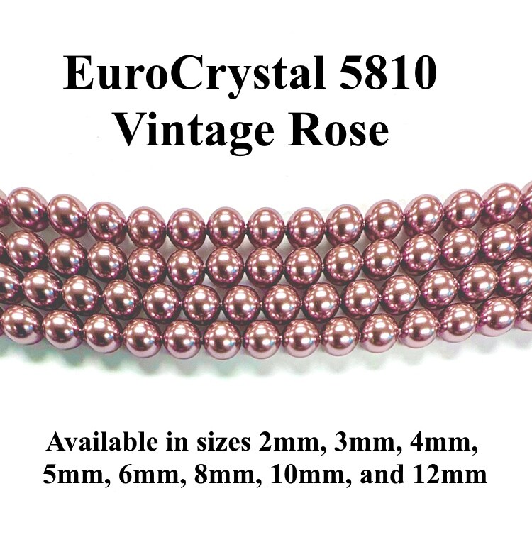 Vintage Rose EuroCrystal 5810 Round Pearls - 2mm, 3mm, 4mm, 5mm, 6mm, 8mm, 10mm, and 12mm - Strands - Made in Austria