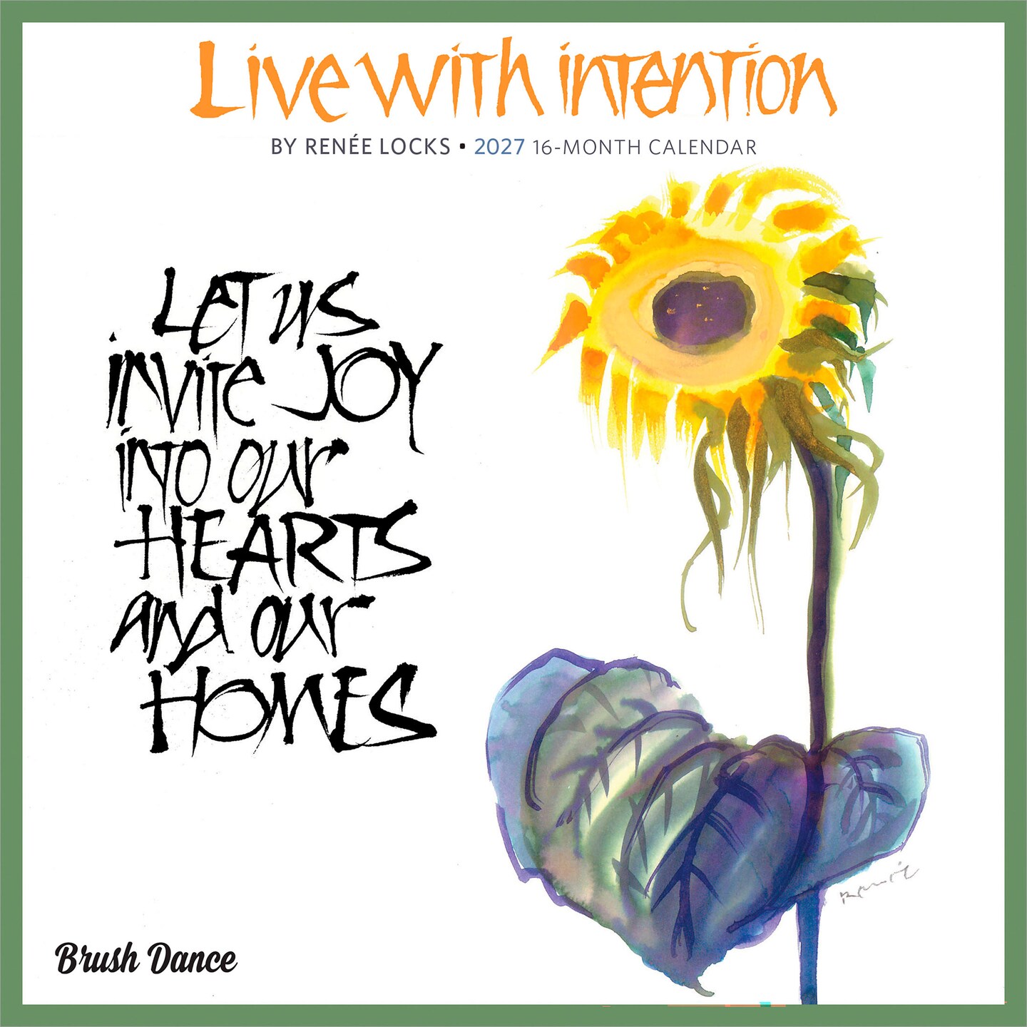 Brush Dance; Live with Intention | 2027 7 x 14 Inch (Hanging) Monthly Mini Wall Calendar | Featuring the Artwork of Renee Locks; Category:Wall Calendars; Image:1