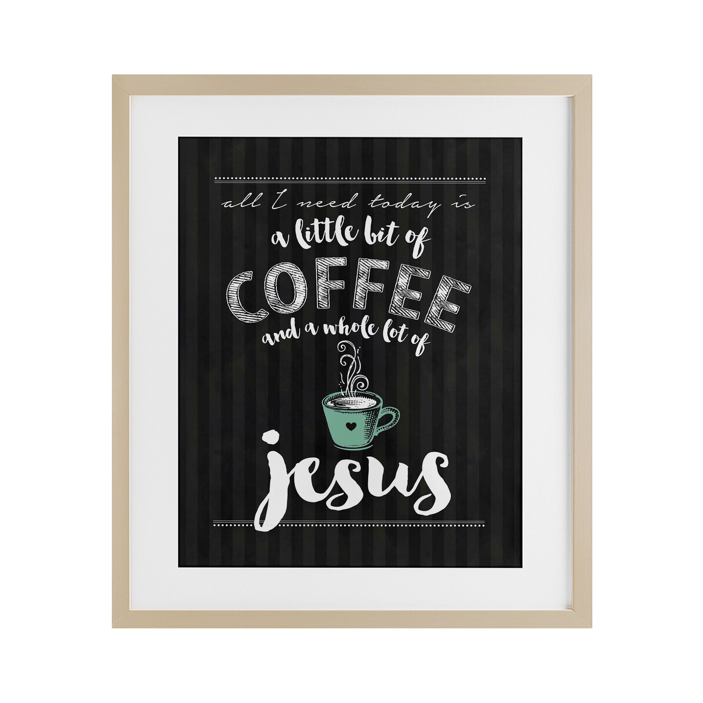 Stupell Industries Little Coffee & Whole Lot Of Jesus Framed Print Under Glass, design by Lettered and Lined