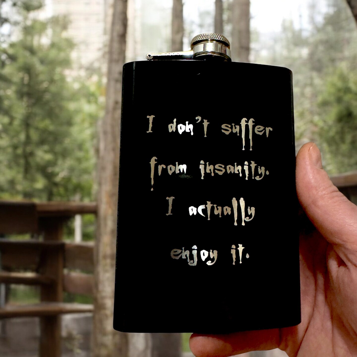 8oz BLACK I Don't Suffer From Insanity Flask 8oz BLACK I Don't Suffer From Insanity Flask