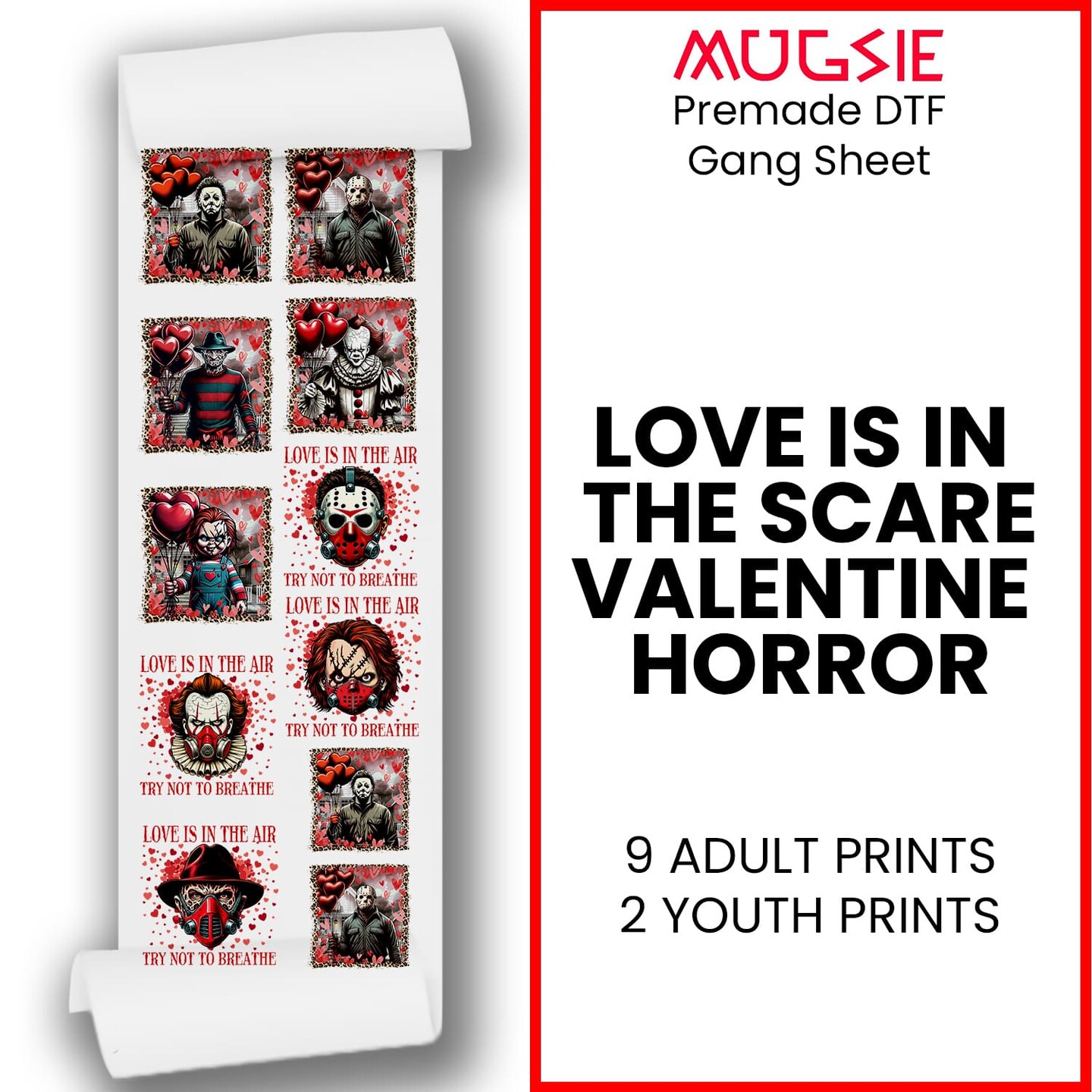 Love is in the Scare: Valentine Horror DTF Transfer 22x60 - Direct-to-Film Gang Sheet, Ready-to-Press Horror Valentine Design for Apparel