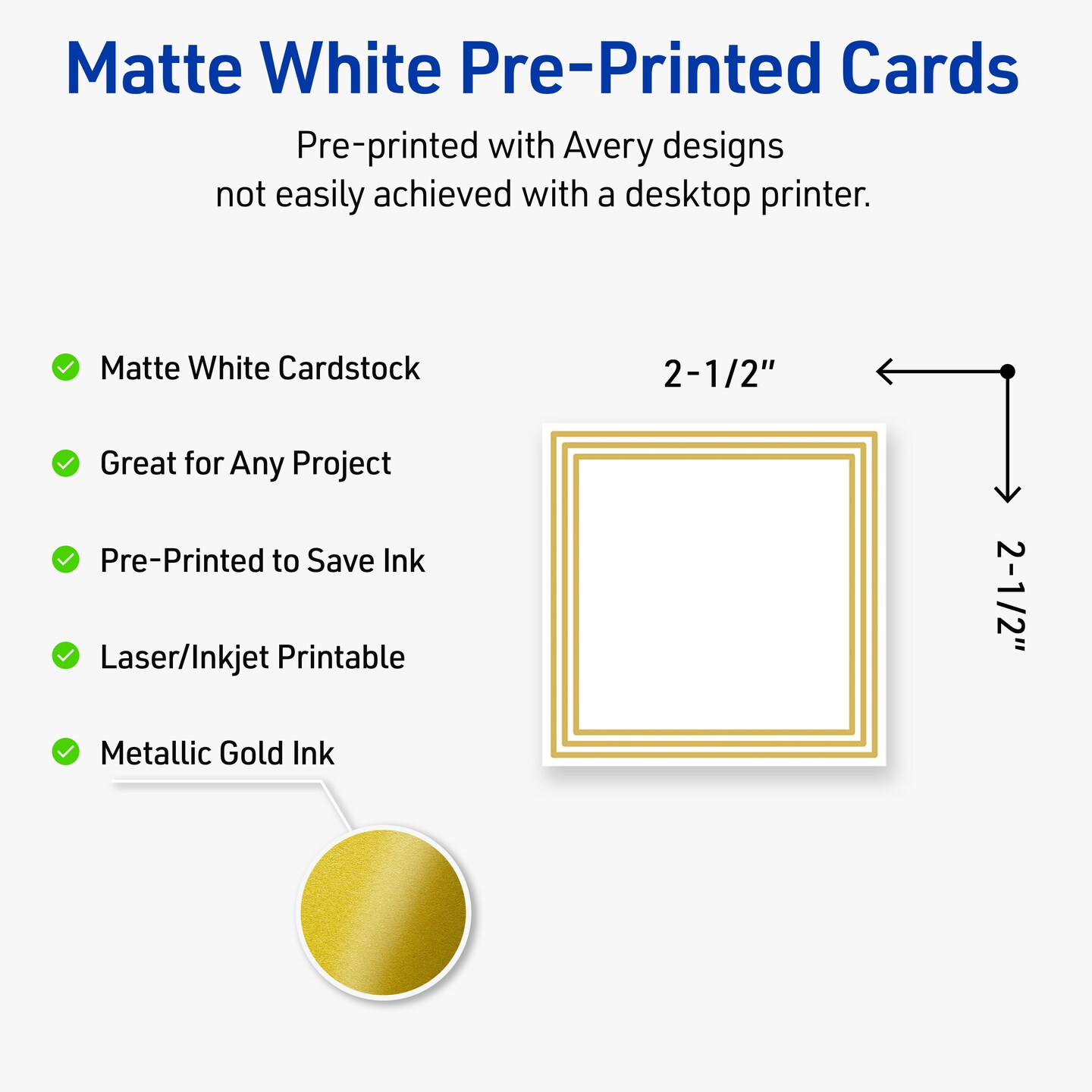 Avery Printable Square Cards, Gold Multi-Lined Border, 2.5&#x22; x 2.5&#x22;, Matte White Square Cards, Laser/Inkjet, 90ct, Great for Business Cards