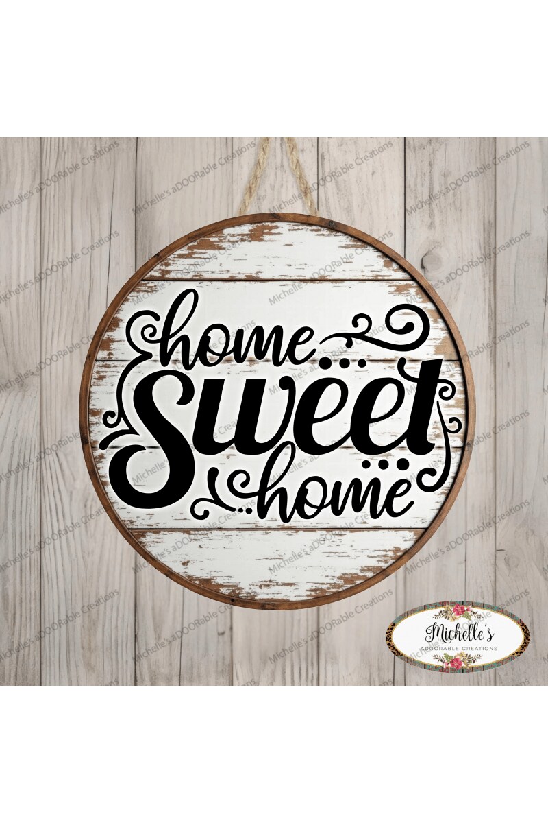 Rustic Home Sweet Home Round Sign