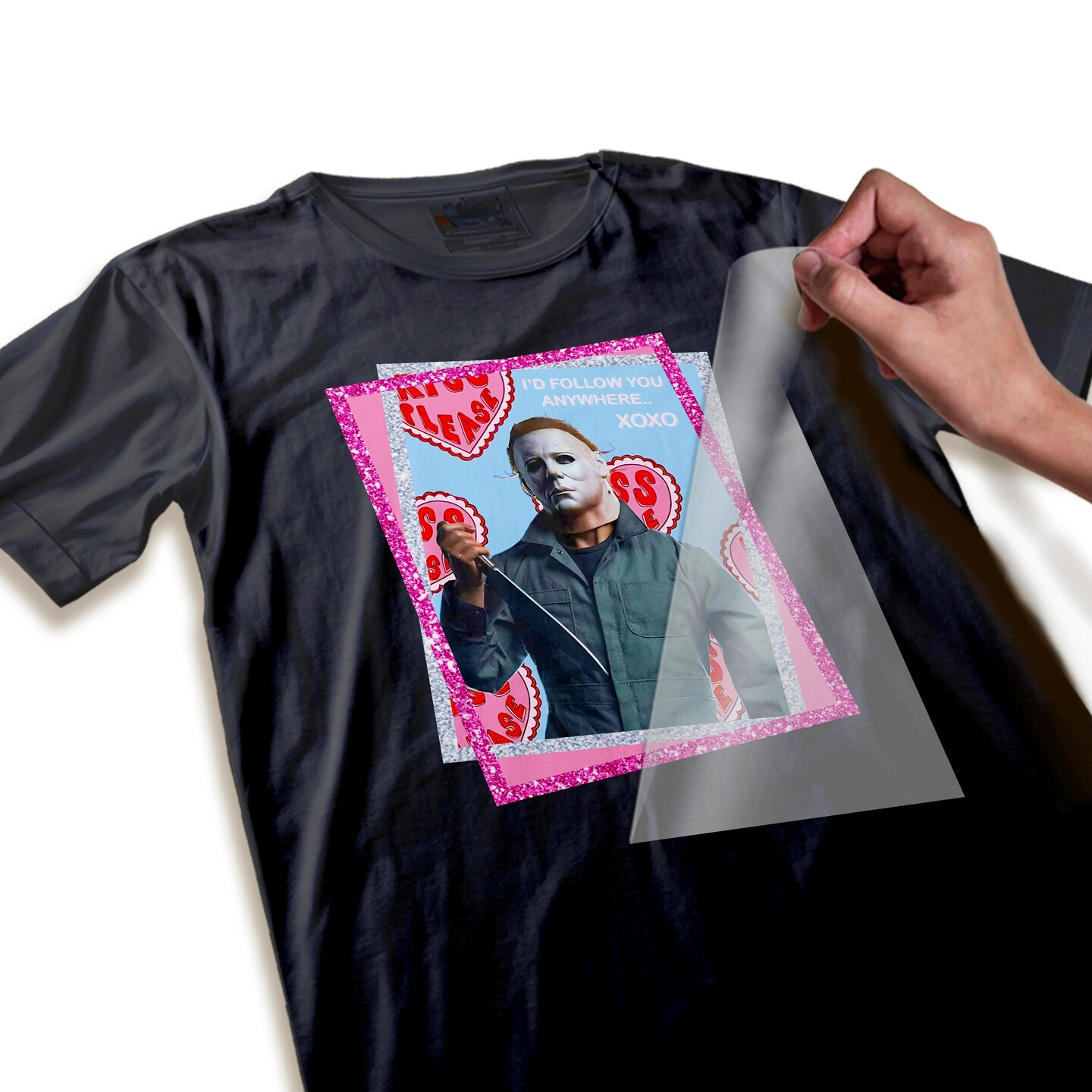 Valentine DTF Transfer - Myers Follow You Anywhere Ready To Press