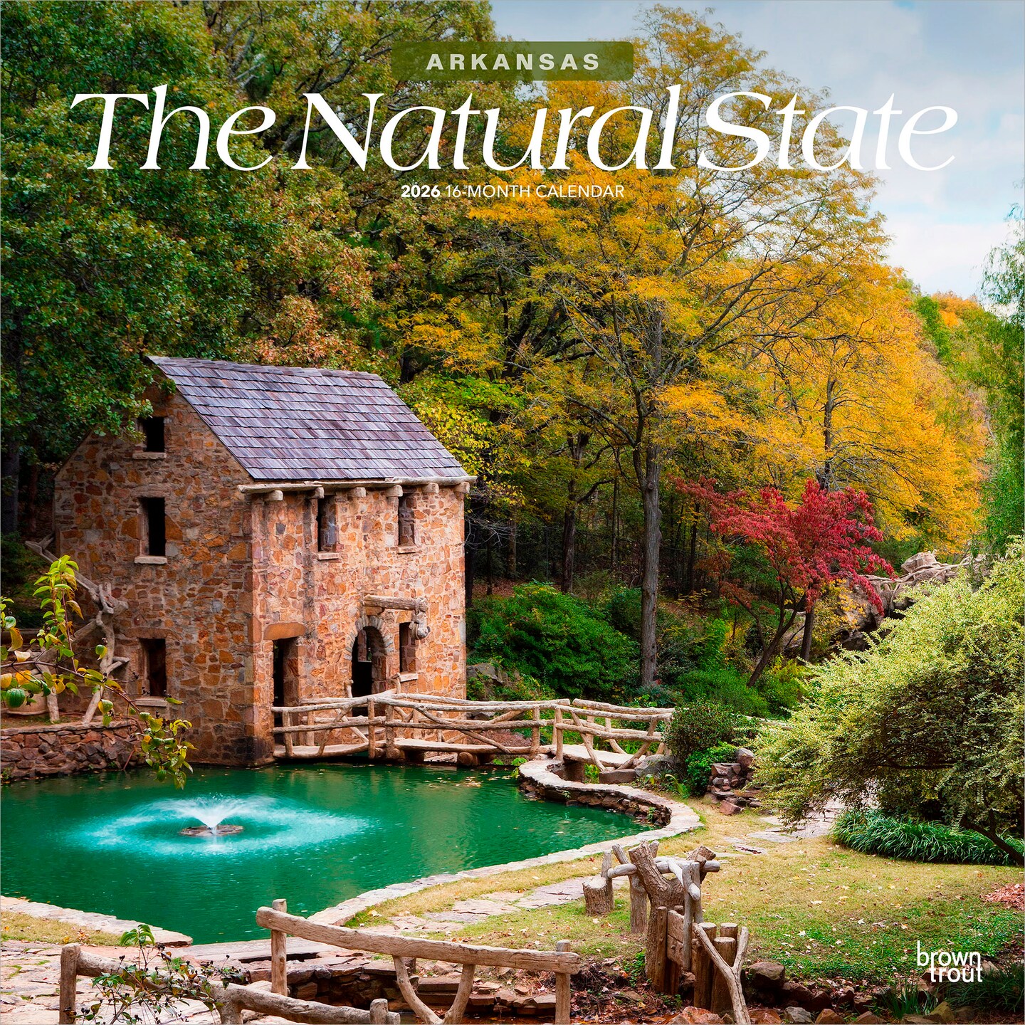 The Natural State | Arkansas Places | 2026 12 x 24 Inch (Hanging) Monthly Square Wall Calendar | Plastic-Free