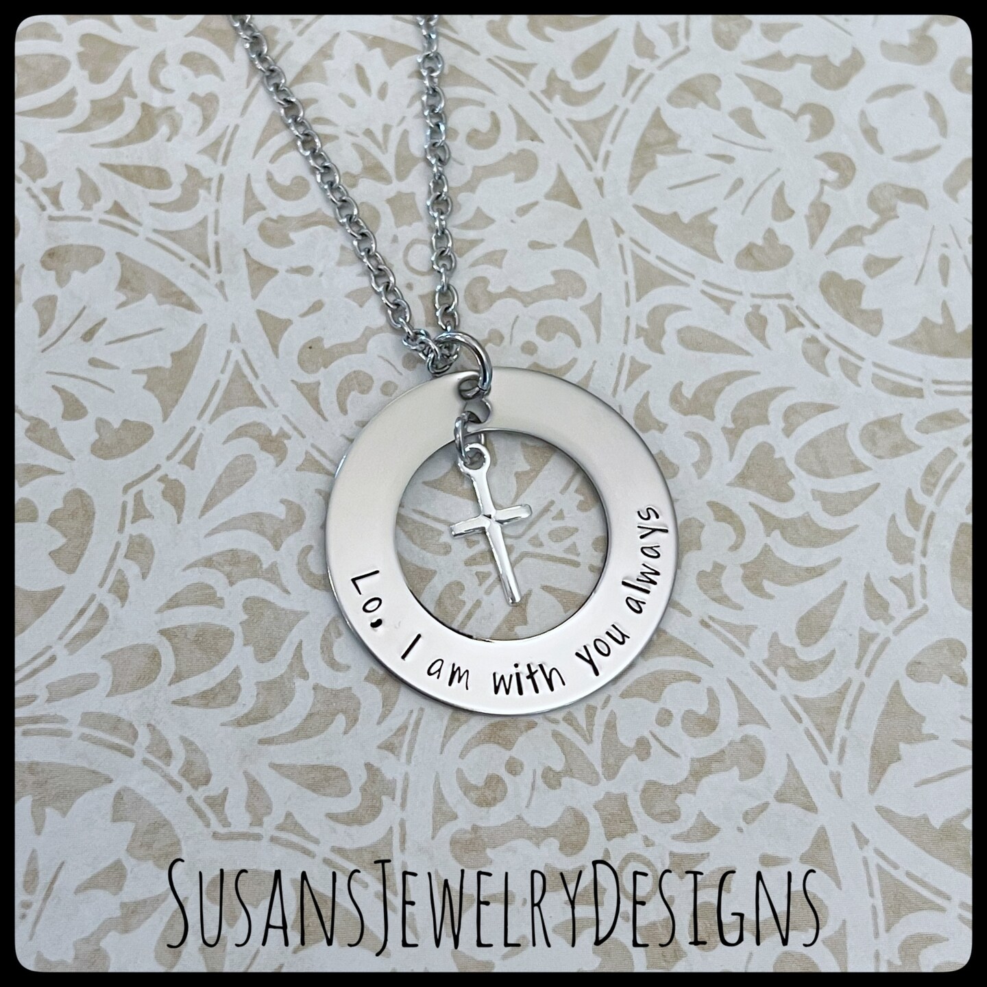 Custom sentiment necklace, personalized jewelry, custom wording, stainless steel necklace, lo I am with you always, bible verse, Christian - image9