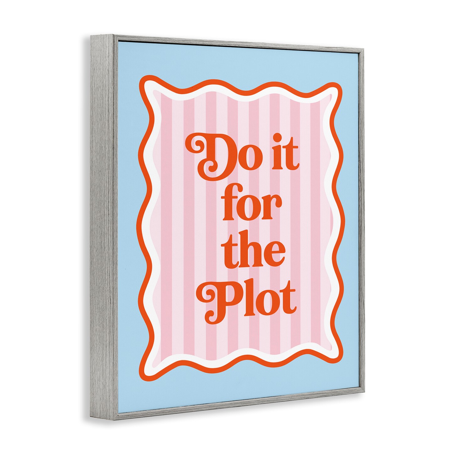 Stupell Industries Do It For The Plot Framed Giclee, design by Emily Dumas