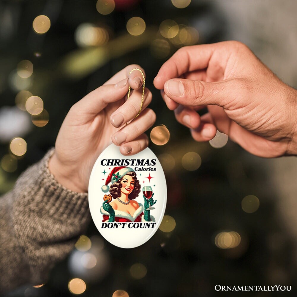 Christmas Calories Don&#x27;t Count Ornament, Glamorous Holiday Indulgence Vintage Decor