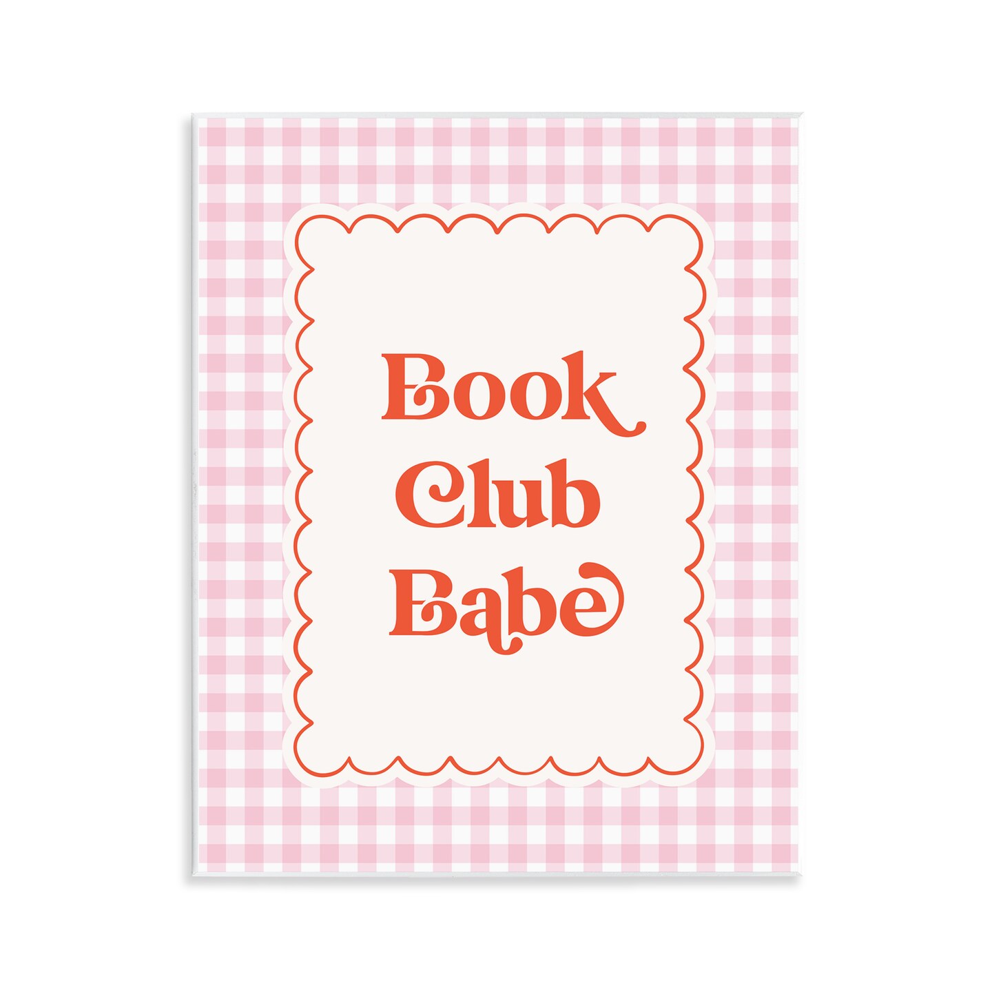 Stupell Industries Book Club Babe Gingham Wall Plaque, design by Nadia Hassan