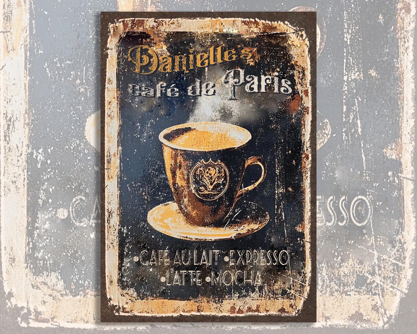Personalized Old French Café Sign. Vintage-style rusted French