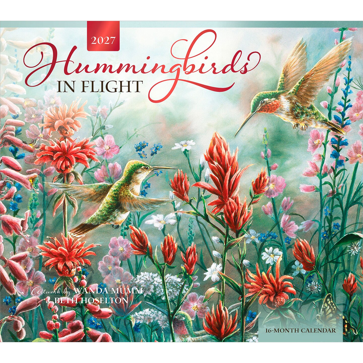 Hummingbirds | 2027 13.75 x 24 Inch (Hanging) Monthly Deluxe Wall Calendar | Featuring the Artwork of Wanda Mumm and Beth Hoselton | Linen Envelope | Foil Stamped Cover