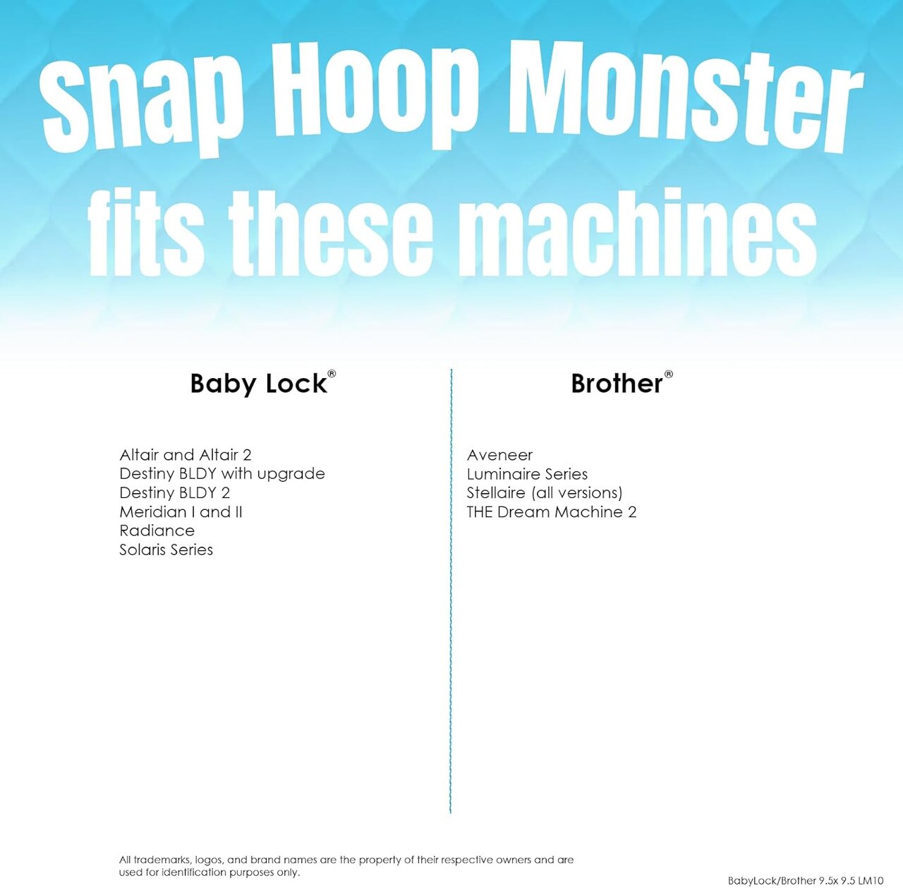 DIME - Snap Hoop Monster 9.5 x 9.5 inches for Brother and Babylock Embroidery Machines- LM10 / SH00A10M