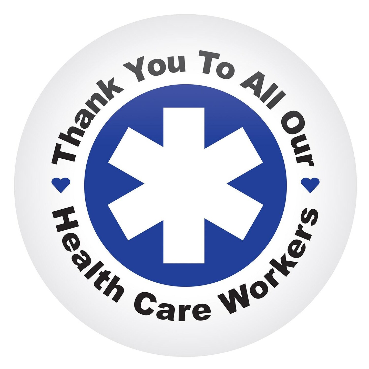 6 Pack Bulk Thank You To All Our Health Care Workers Button- Blue