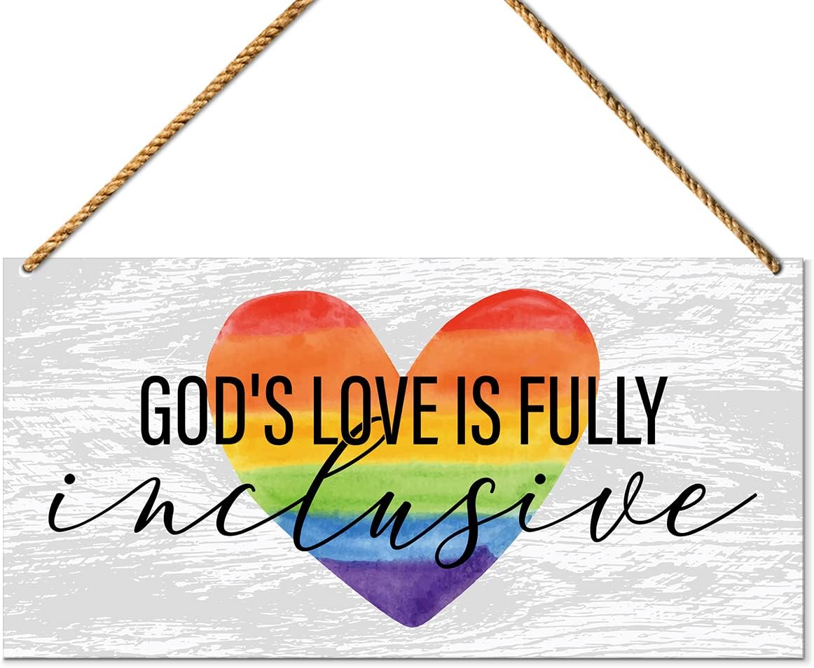 LGBT Sign Decor, God's Love is Fully Inclusive, Lesbian Gay Pride Month