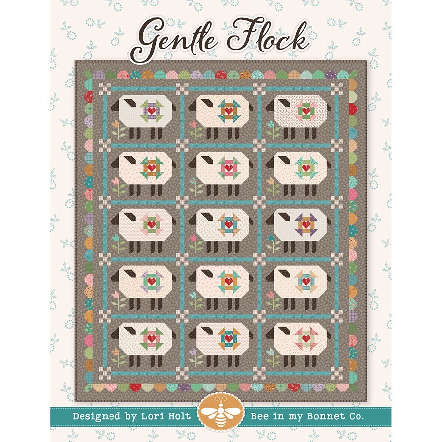 Gentle Flock Quilt Pattern by Lori Holt of Bee in My Bonnet Co.