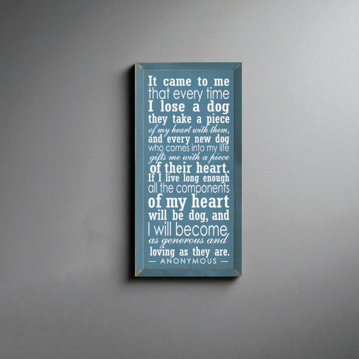Inspirational Dog Lover Wood Wall Plaque 9x18 Inch Rustic Country Style